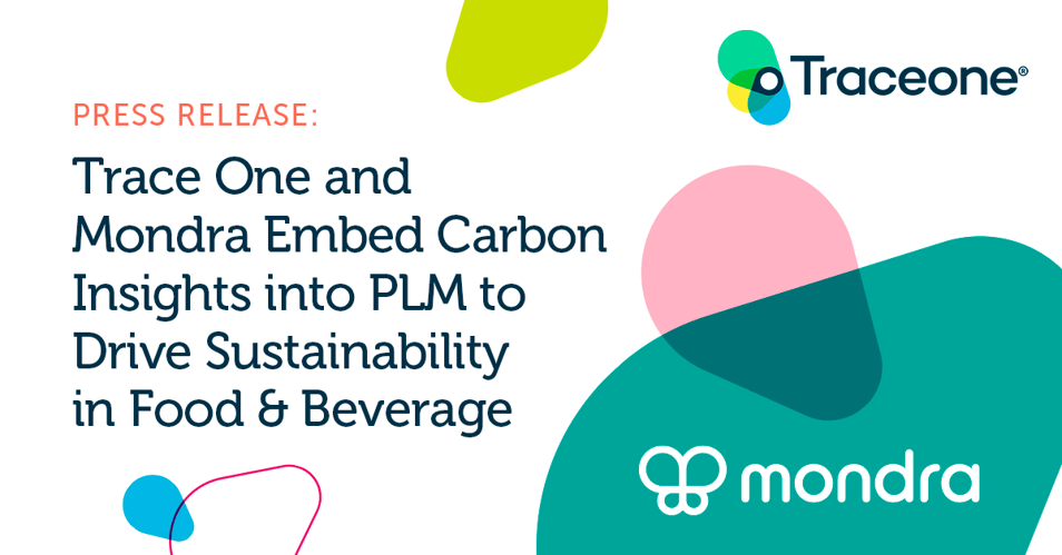 Trace One and Mondra Embed Carbon Insights into PLM to Drive Sustainability in Food & Beverage 