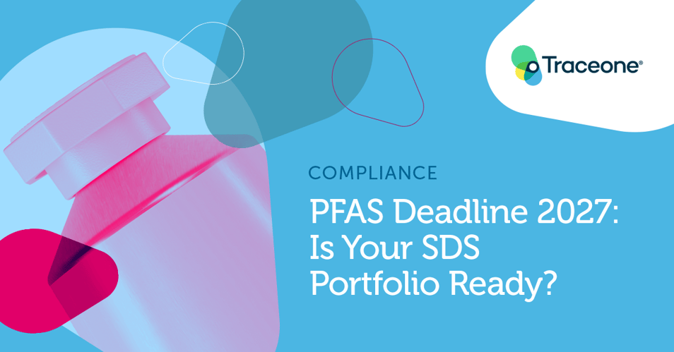 PFAS Deadline 2027: Is Your SDS Portfolio Ready?