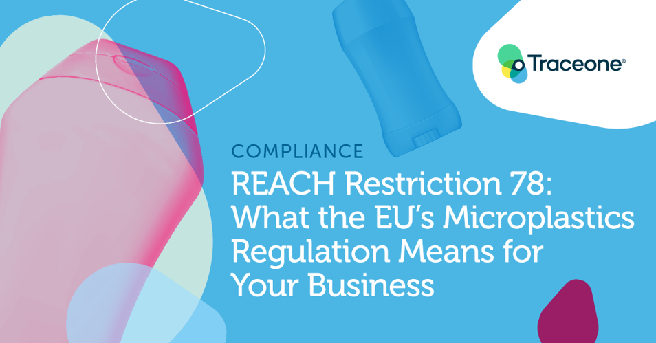REACH Restriction 78: What the EU’s Microplastics Regulation Means for Your Business