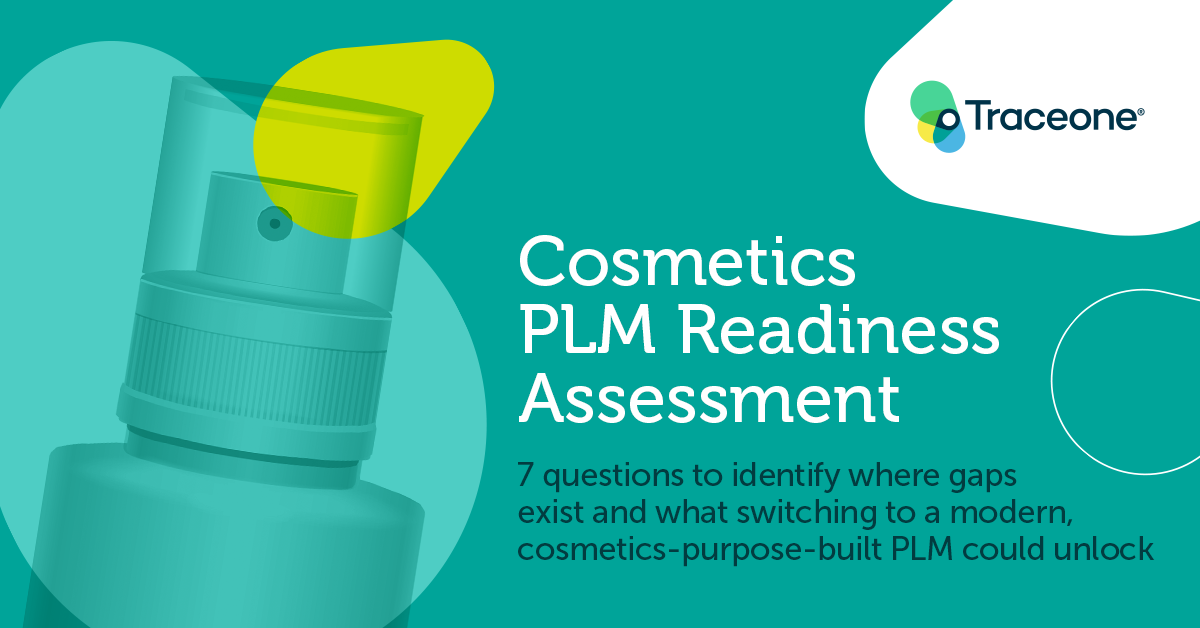 Trace One Cosmetics PLM Readiness Assessment Trace One Cosmetics PLM Readiness Assessment