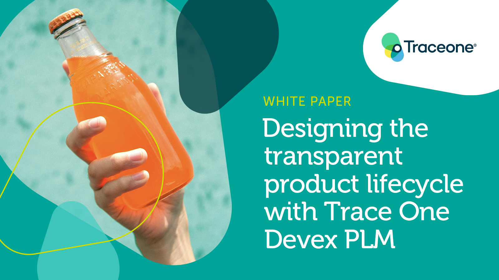 TO PLM Designing the transparent product lifecycle White Paper TO PLM Designing the transparent product lifecycle White Paper